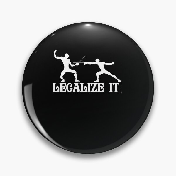 Item preview, Legalize it! Fencing  Classic T Shirt designed and sold by DanielHolmes5.