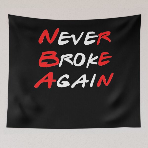 Item preview, Never Broke Again Active  designed and sold by jourtiss.