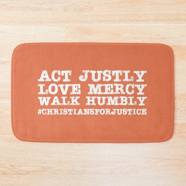 Item preview, Christians for Justice: Act Justly, Love Mercy, Walk Humbly (distressed white text) designed and sold by Ofeefee.