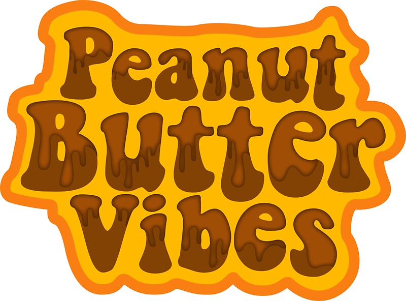 “Peanut Butter Vibes” Stickers by Stick Out | Redbubble