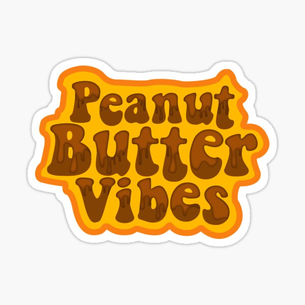 Item preview, Peanut Butter Vibes designed and sold by kheckel.