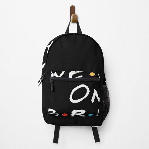Item preview, We were on a break! Ross Geller   designed and sold by davidhillfg.
