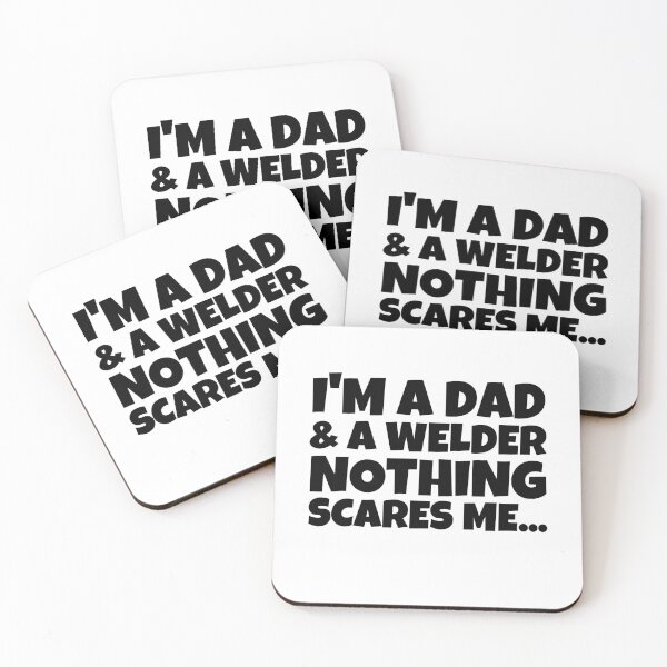 Item preview, i'm a dad and a welder nothing scares me Funny Metal Worker Father's Day gift designed and sold by MouDantArts.