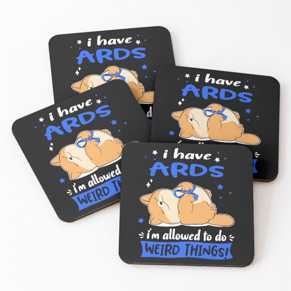 Item preview, ARDS Awareness Funny I have ARDS i'm allowed to do Weird Things! designed and sold by JanetShop809.