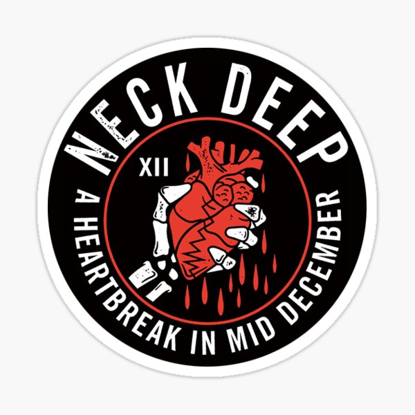 NECK DEEP - December Sticker Sticker