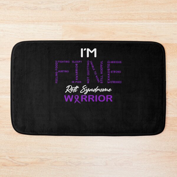Item preview, Rett Syndrome Awareness Rett Syndrome Warrior, I'm Fine Awareness designed and sold by TerrellOneal.