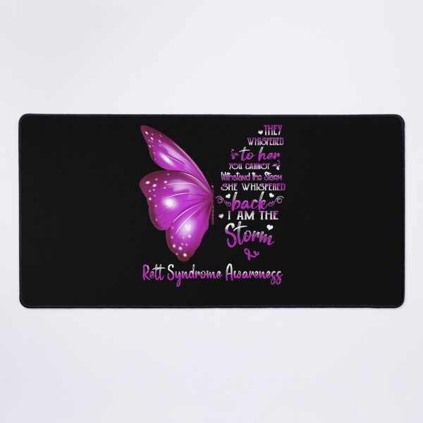 Item preview, Rett Syndrome Awareness She Whispered Back I Am The Storm Rett Syndrome Awareness Butterfly designed and sold by TerrellOneal.
