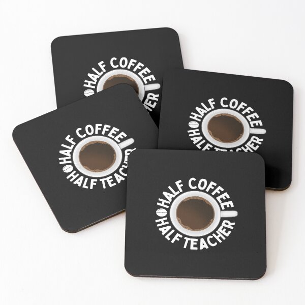 Item preview, Half Coffee Half Teacher Quotes designed and sold by pixelone.