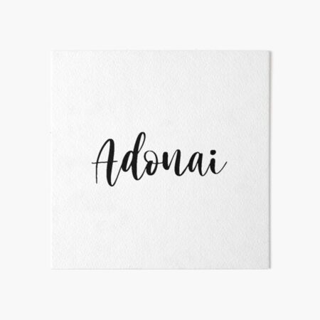 Adonai Elohim | Art Board Print