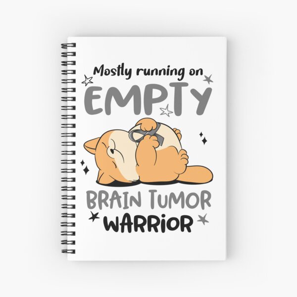 Item preview, Mostly running on Empty Brain Tumor Warrior designed and sold by ElizabethS809.