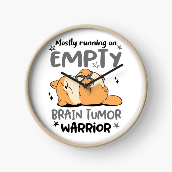 Item preview, Mostly running on Empty Brain Tumor Warrior designed and sold by ElizabethS809.