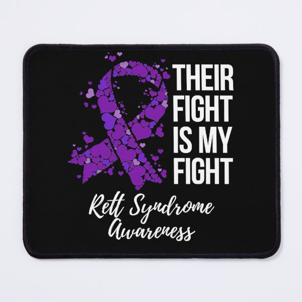 Item preview, Rett Syndrome Awareness Their Fight Is My Fight Rett Syndrome Awareness designed and sold by TerrellOneal.