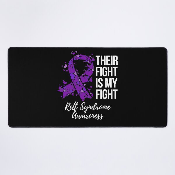 Item preview, Rett Syndrome Awareness Their Fight Is My Fight Rett Syndrome Awareness designed and sold by TerrellOneal.