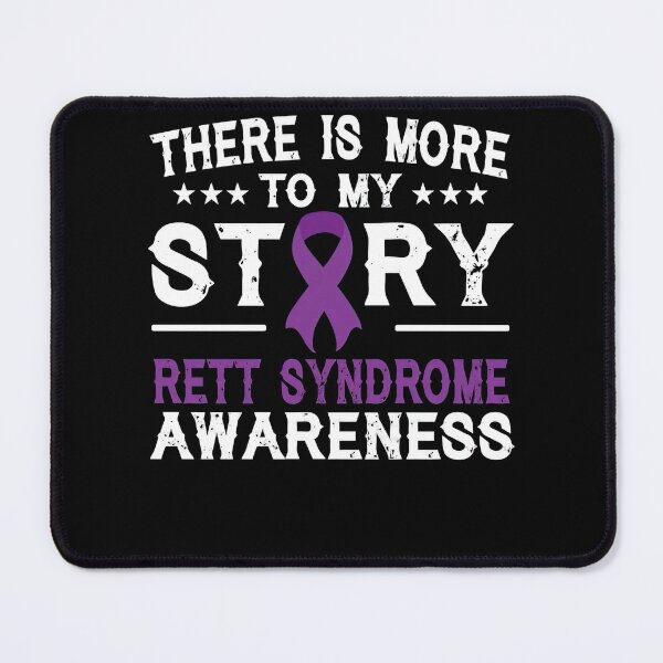 Item preview, Rett Syndrome Awareness There Is More To My Story Rett Syndrome Awareness designed and sold by TerrellOneal.