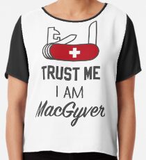 MacGyver Chiffon Top