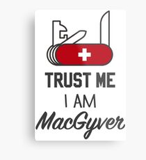 MacGyver Metal Print