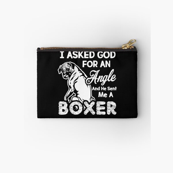 Item preview, I Asked God For An Angle - Boxer designed and sold by UnknownArtistt.