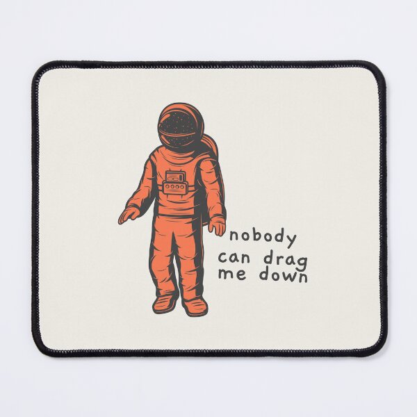 Item preview, nobody can drag me down designed and sold by AprilCreations.
