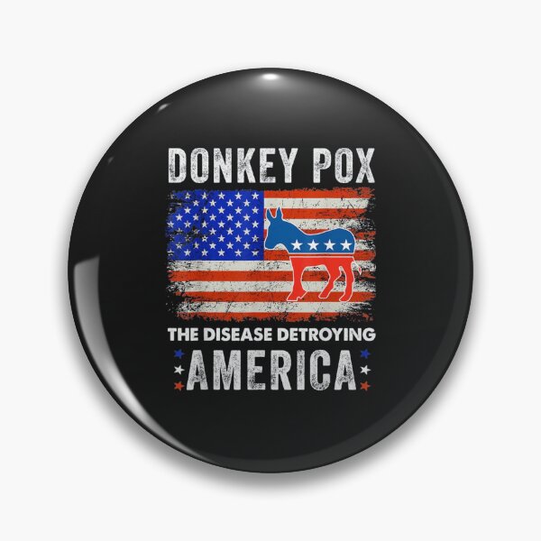 Item preview, Donkey Pox The Disease Destroying America designed and sold by hangoxinhxan.