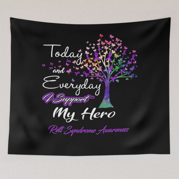 Item preview, Rett Syndrome Awareness Today and Everyday I Support My Hero Rett Syndrome Awareness Support Rett Syndrome Warrior Gifts designed and sold by TerrellOneal.