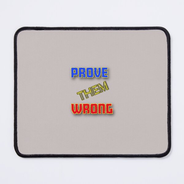 Item preview, Prove them wrong - Motivational designed and sold by Design Dreamer.