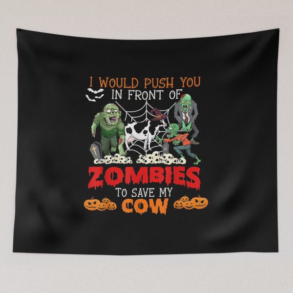 Item preview, Push You In Front Of Zombies To Save My Cow Protector Farmer designed and sold by Gromovalilialil.