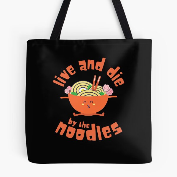 Item preview, Live and die by the Noodles designed and sold by CreativeDStore.