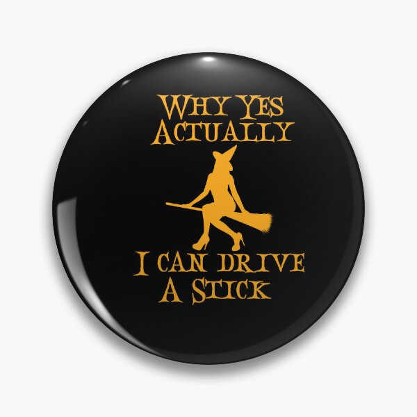 Item preview, Why Yes Actually I Can Drive A Stick designed and sold by Peter Stawicki.