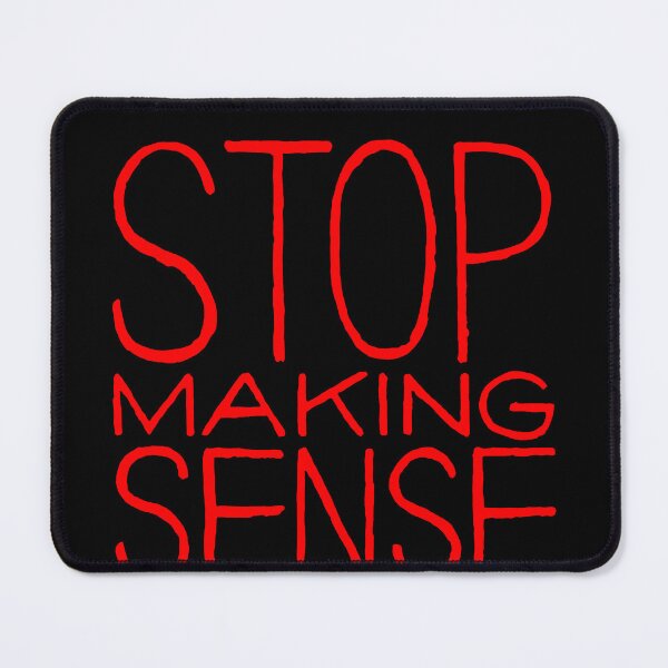 Item preview, Stop talking sense designed and sold by FREDCOTTER.