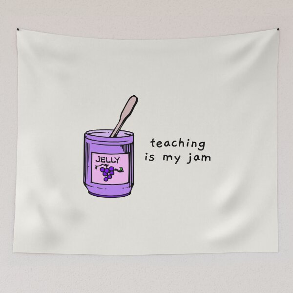 Item preview, teaching is my jam designed and sold by AprilCreations.