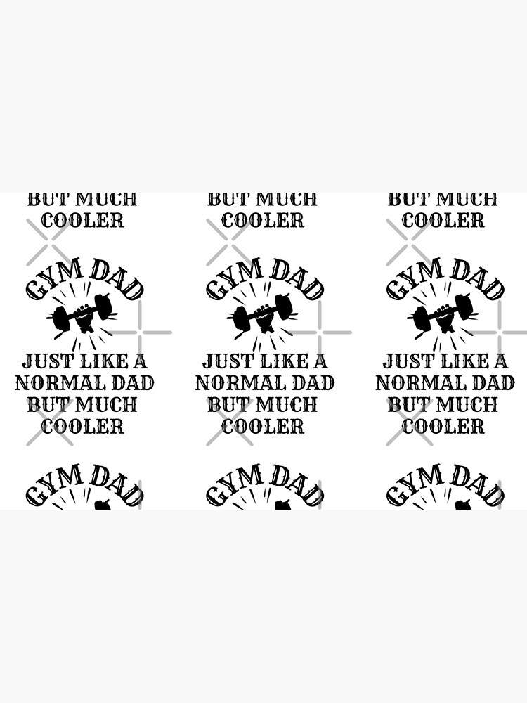 Funny Gym Dad Father Daddy Workout Quote Fathers Day Christmas Birthday  Gifts | Magnet