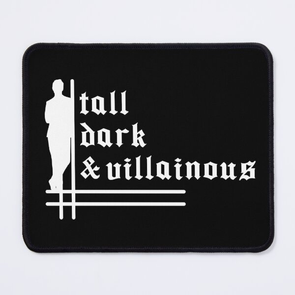 Item preview, Tall, Dark and Villainous - Bookish - White designed and sold by StickEmUpp.