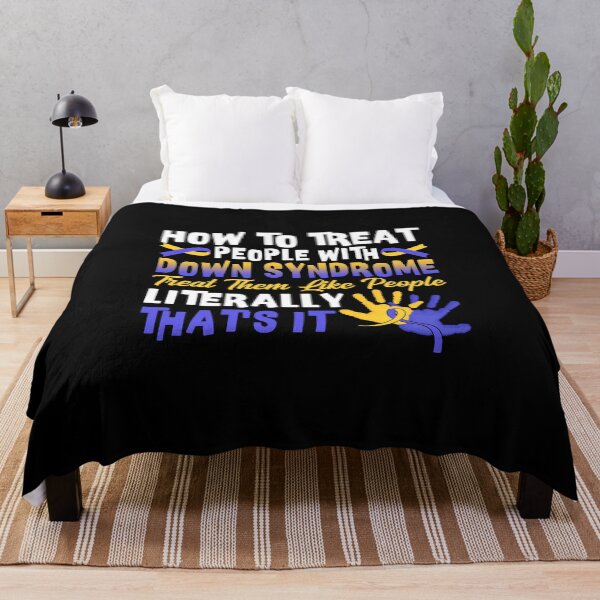 Item preview, How To Treat People With Down Syndrome Treat Them Like People Literally That's It Down Syndrome Awareness designed and sold by yeatsheggej.