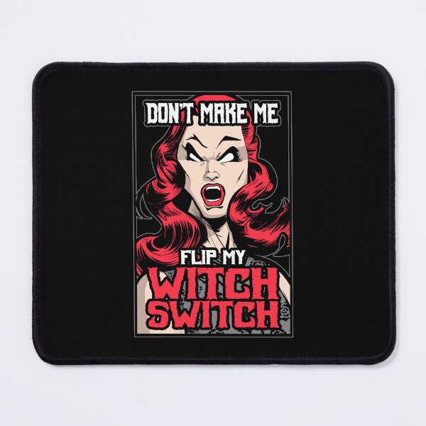 Item preview, Don't Make Me Flip My Witch Switch Halloween Pop Art Girl designed and sold by GrandeDuc.