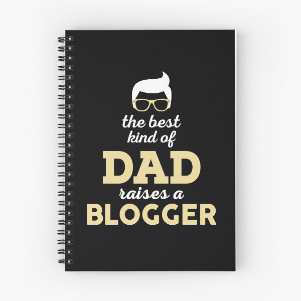 Item preview, THE BEST KIND OF DAD RAISES A BLOGGER designed and sold by flamingarts.