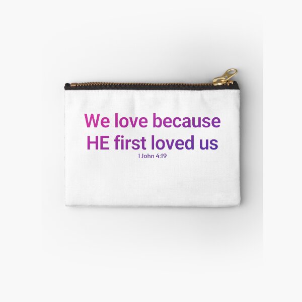 Item preview, 1 John 4:19 We love because he first loved us (Blue Pink) designed and sold by rainbowsinks.