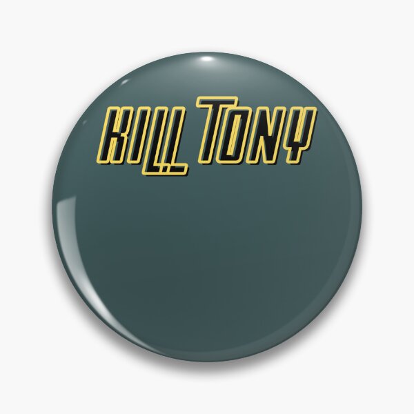 Item preview, Kill Tony  designed and sold by Electa-Borer.