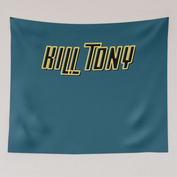 Item preview, Kill Tony  designed and sold by Electa-Borer.