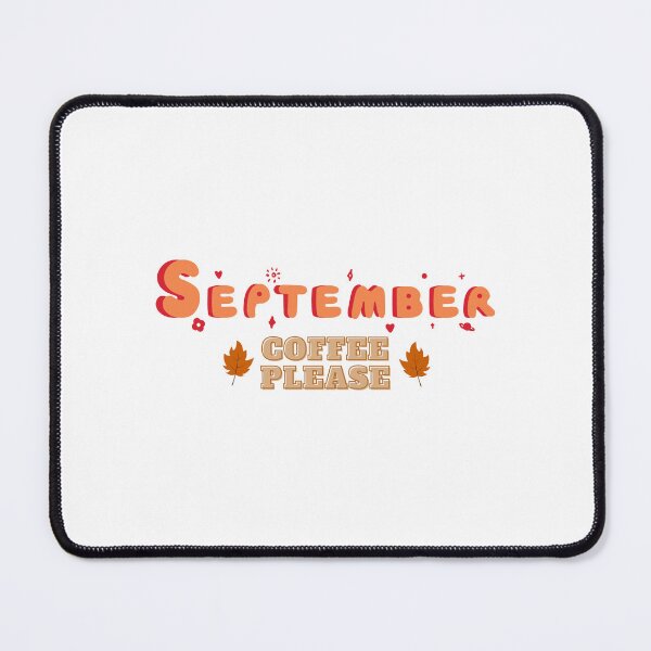 Item preview, September coffee designed and sold by thebadrandoms.