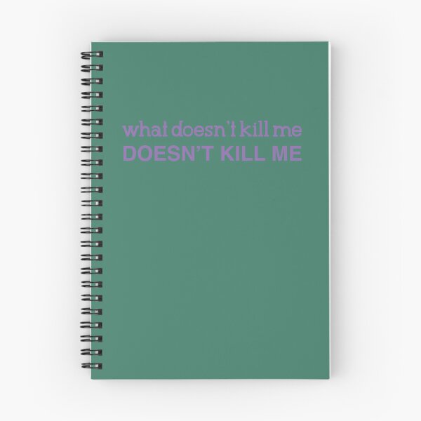 Item preview, Next to Normal What Doesnt Kill Me  designed and sold by Electa-Borer.