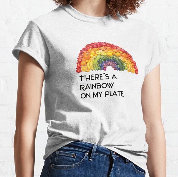 rainbow on my plate - fruits and vegetables Classic T-Shirt