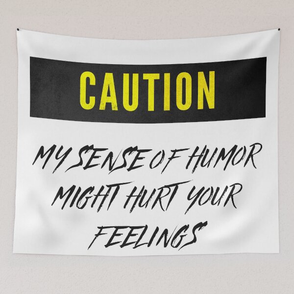 Item preview, warning my sense of humor might hurt your feelings designed and sold by ArtistLibrary.