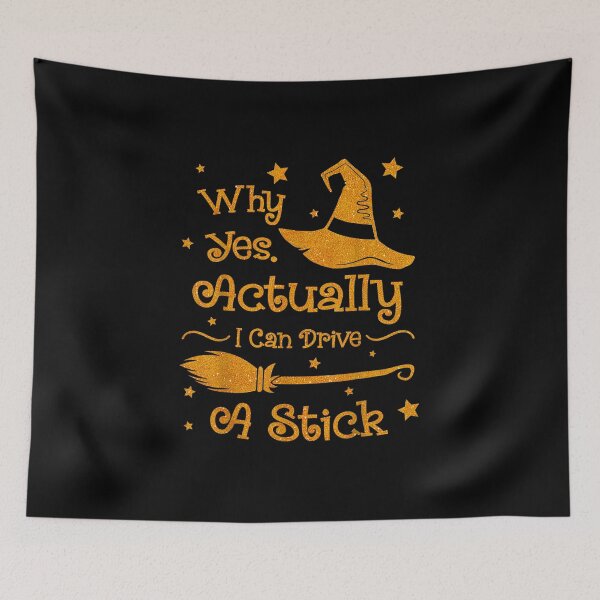 Item preview, Why Yes Actually I Can Drive A Stick Witches Halloween Women designed and sold by Kalashnikjaromi.