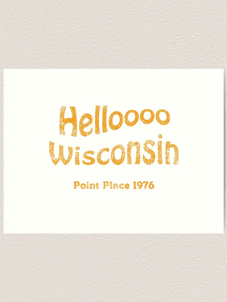 "Hello Wisconsin vintage" Art Print for Sale by mctees Redbubble