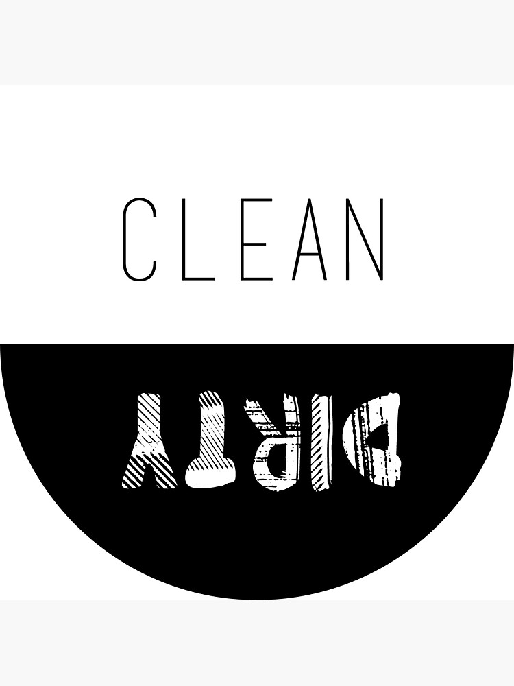 Dishwasher magnet, clean and dirty sign (clean and grungy font) Magnet for  Sale by Julia Syrykh