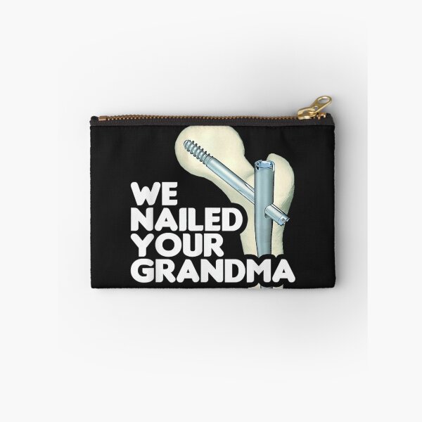 Item preview, We Nailed Your Grandma designed and sold by MAnselm22.