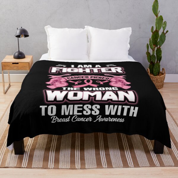 Item preview, I'm A Fighter Cancer Picked The Wrong Woman To Mess With designed and sold by henkinpollokj.