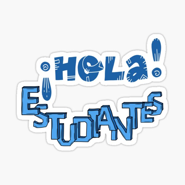 Hola Estudiantes En Ingles Gifts & Merchandise for Sale | Redbubble