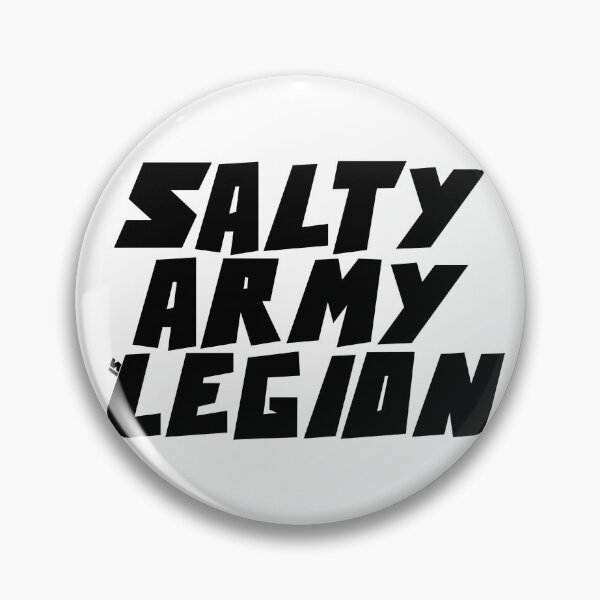 Item preview, SALTY ARMY is LEGION designed and sold by CRINGEWORTHY TEES.