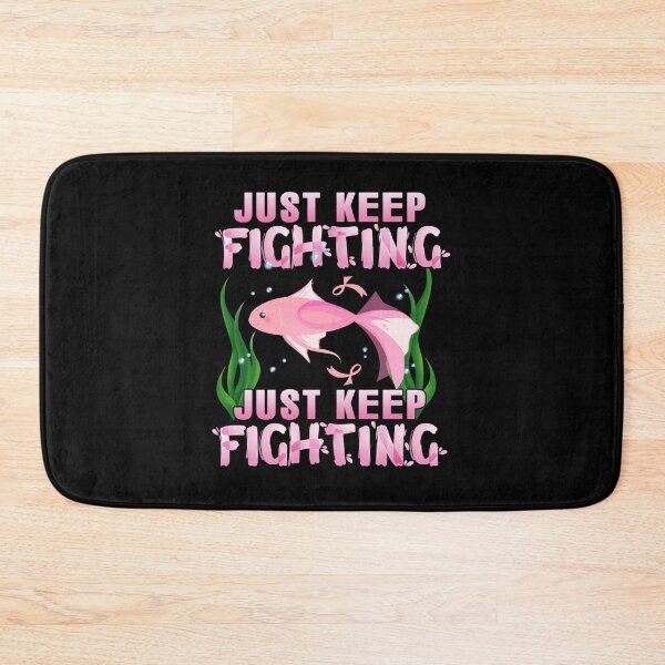 Item preview, Just Keep Fighting Breast Cancer Awareness designed and sold by henkinpollokj.